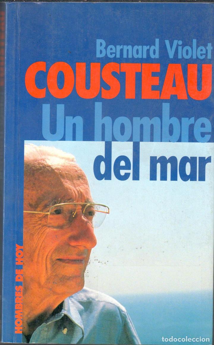 Libros: Cousteau. Un hombre del mar - VIOLET, Bernard - Foto 1