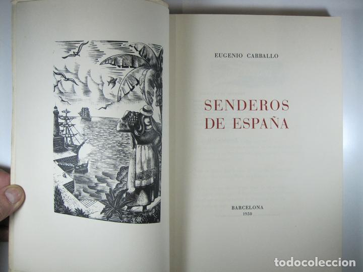 Libros: SENDEROS DE ESPA&Ntilde;A - CARBALLO, EUGENIO - Foto 1