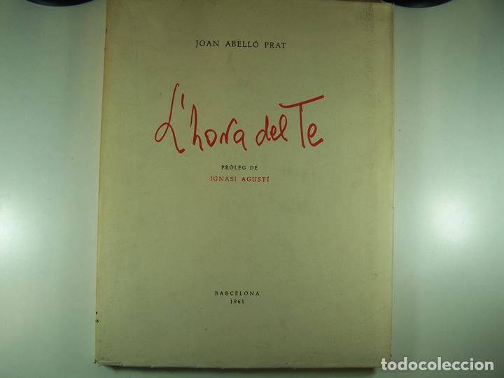 Libros: LHORA DEL TE - ABELLO PRAT, JOAN - Foto 2