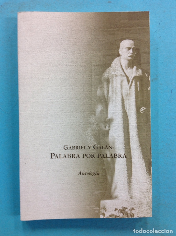Libros: Gabriel y Galan : Palabra por palabra - Foto 1