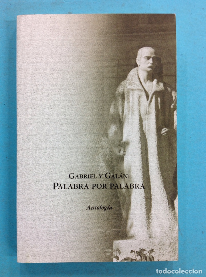Libros: Gabriel y Galan : Palabra por palabra - Foto 1