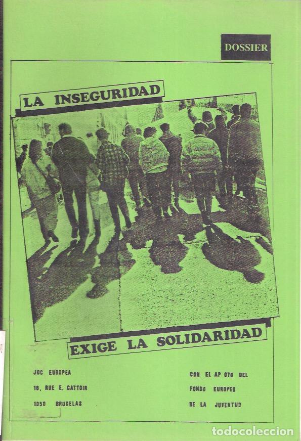 La inseguridad exige la solidaridad - VV.AA.