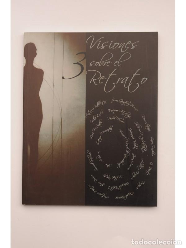 Libros: 3 visiones sobre el Retrato - AUTORES VARIOS - Foto 1