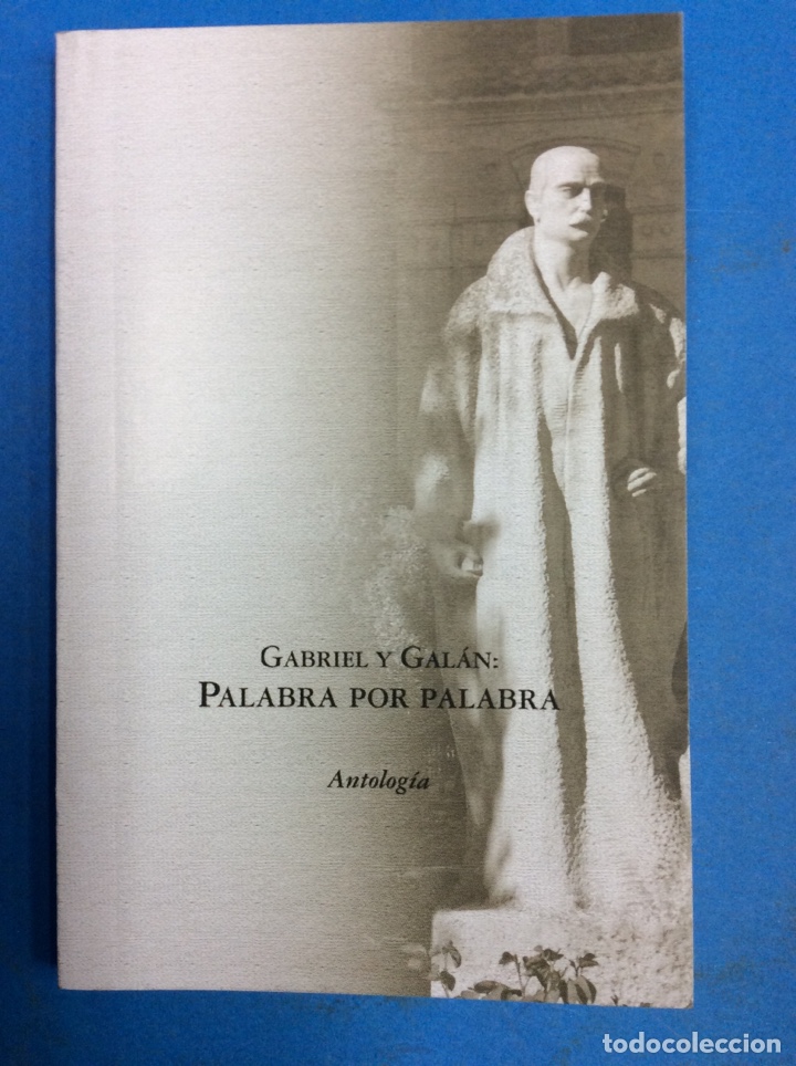 Libros: Gabriel y Galan palabra por palabra