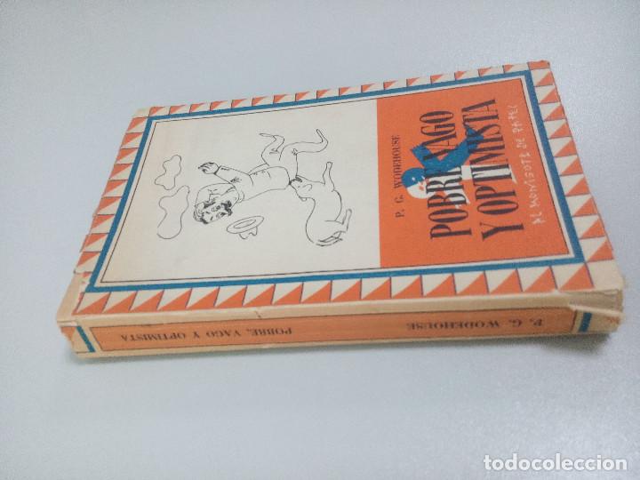 Libros: POBRE VAGO Y OPTIMISTA - WODEHOUSE, P. G. 1944 - Foto 2