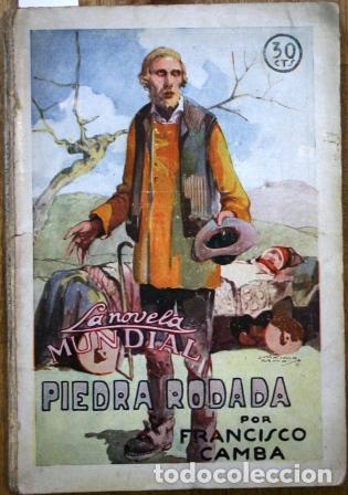 Libros: Piedra rodada. Novela. Ilustraciones de M&aacute;ximo Ramos - CAMBA, Francisco - Foto 1