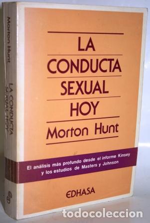 Libros: La conducta sexual hoy - HUNT, Morton - Foto 1