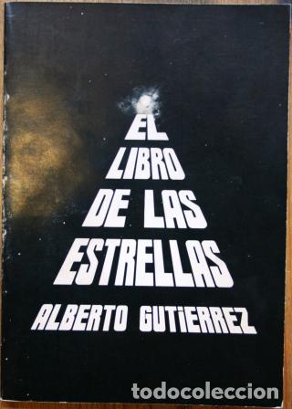 Libros: El Libro de las Estrellas - GUTIERREZ, Alberto - Foto 1