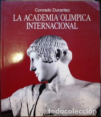 Libros: La Academia Ol&iacute;mpica Internacional - DURANTEZ, Conrado - Foto 1