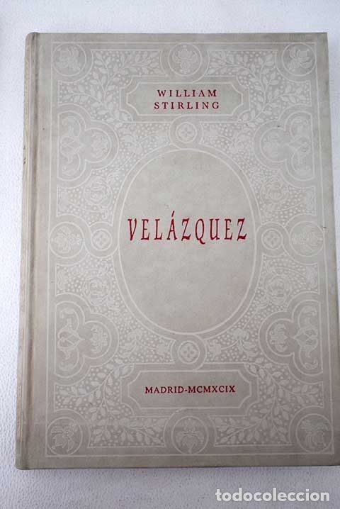 Libros: Vel&aacute;zquez.- Stirling Maxwell, William - Foto 1