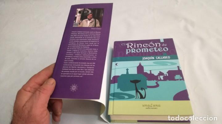 Libros: EL RINC&Oacute;N DE PROMETEO-JOAQU&Iacute;N CALLABED-UNALUNA EDICIONES - Foto 4
