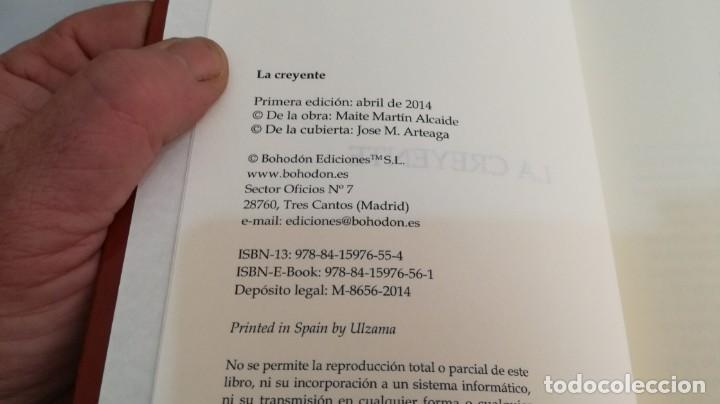 Libros: LA CREYENTE-MAITE MART&Iacute;N ALCAIDE-BOHONDON EDICIONES - Foto 6