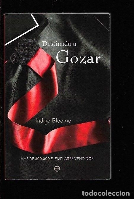 Libros: DESTINADA A GOZAR - BLOOME, INDIGO - Foto 5
