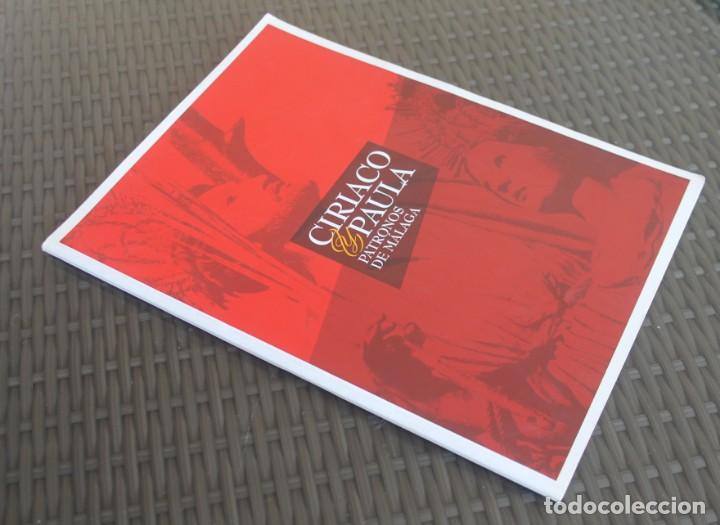 Libros: HISTORIA CIRIACO Y PAULA PATRONOS DE MALAGA CATALOGO EXPOSICION ARCHIVO MUNICIPAL - FUERA MERCADO