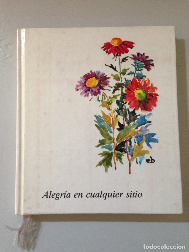 Libros: ALEGR&Iacute;A EN CUALQUIER SITIO - Foto 1