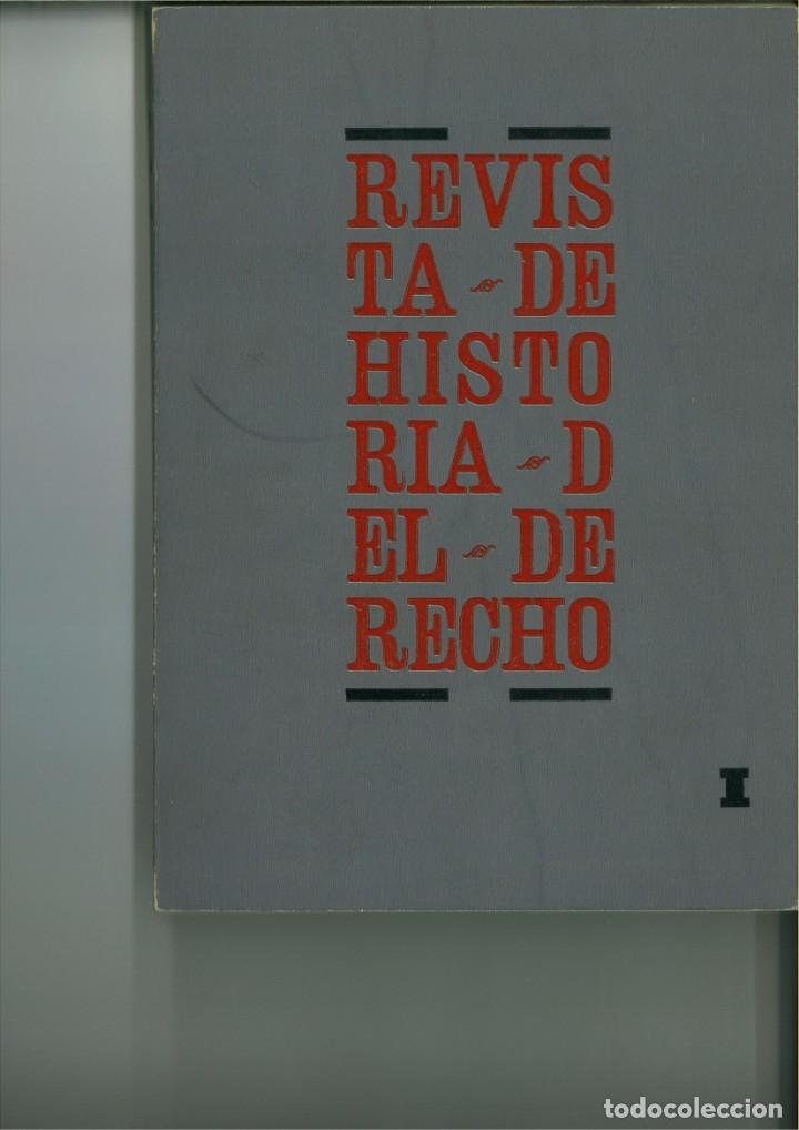 B&uuml;cher: ACTAS DEL 1 ER. COLOQUIO INTERNACIONAL DEL INSTITUTO DE HISTORIA DEL DERECHO. REVISTA DE HISTORIA...