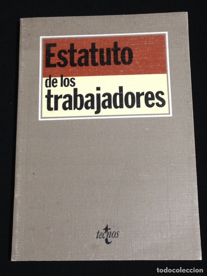 Libri di seconda mano: Estatutos de los Trabajadores,a&ntilde;o 1990 sexta edicion.