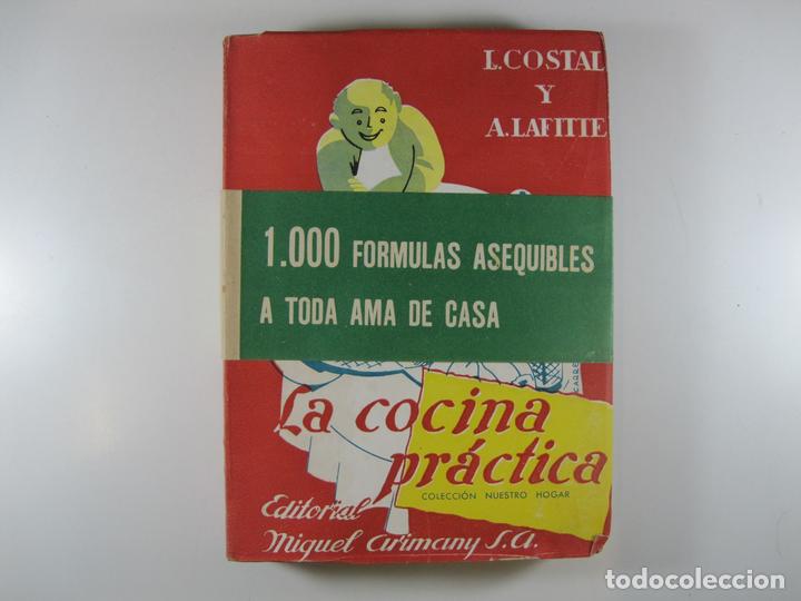 Libros: LA COCINA PRACTICA - COSTAL, N. - LAFITTE, A. - Foto 1