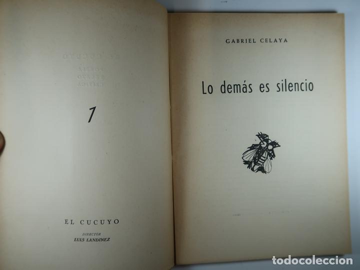 Libros: LO DEMAS ES SILENCIO - CELAYA, GABRIEL - Foto 1