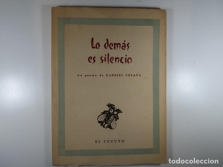 Libros: LO DEMAS ES SILENCIO - CELAYA, GABRIEL - Foto 2