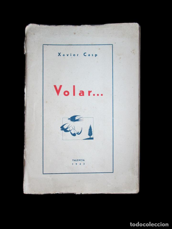 Libros: VOLAR... - CASP, XAVIER - Foto 1