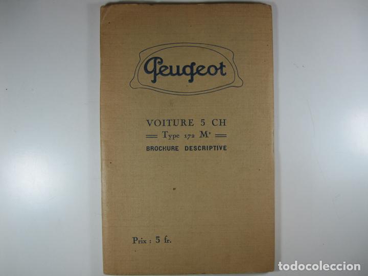 Libros: PEUGEOT: VOITURE 5 CH, TYPE 172 M, BROCHURE DESCRIPTIVE - SOCI&Eacute;T&Eacute; ANONYME DES AUTOMOBILES PEUGEOT