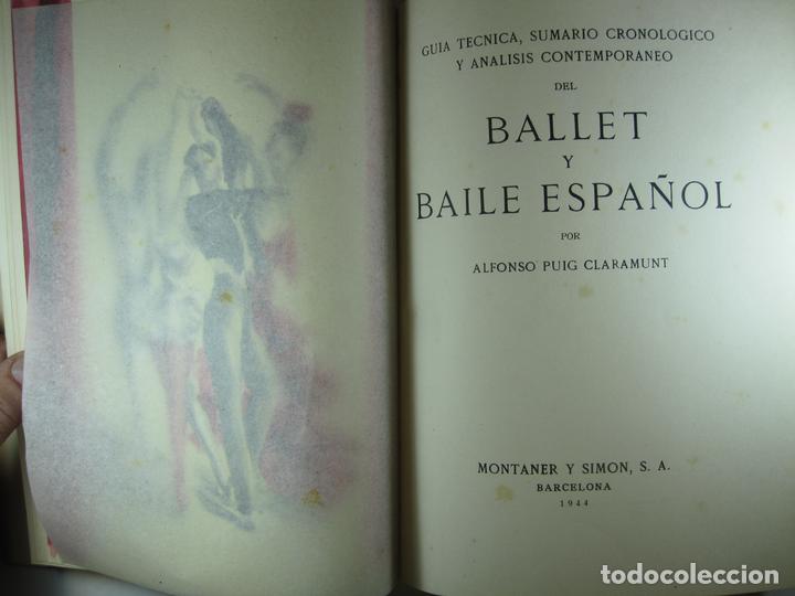 Libros: BALLET Y BAILE ESPA&Ntilde;OL - PUIG CLARAMUNT, ALFONSO - Foto 1