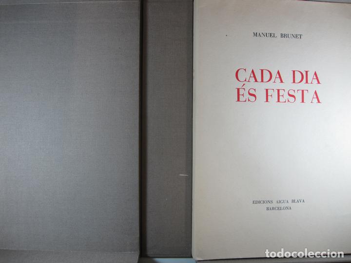Libros: CADA DIA &Eacute;S FESTA - BRUNET, MANUEL - Foto 2