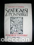 Libros: SANT IGNASI A MONTSERRAT - ALBAREDA, ANSELM M. - Foto 1
