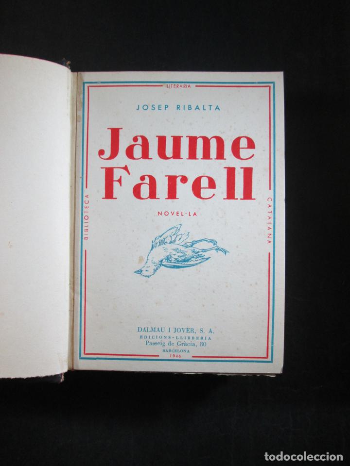 Libros: JAUME FARELL - RIBALTA, JOSEP - Foto 1