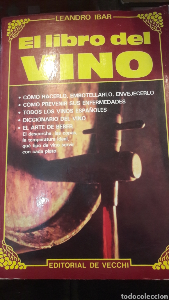 Libros: El libro del vino Leandro Ibar editorial de vecchi - Foto 1