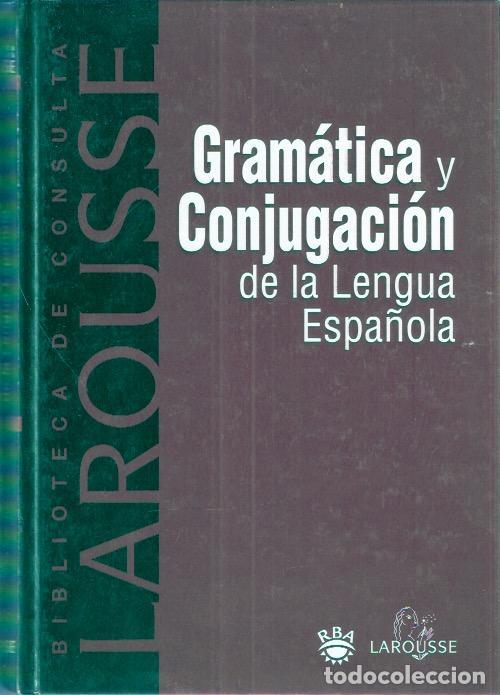 Libros: Gram&aacute;tica y conjugaci&oacute;n de la Lengua Espa&ntilde;ola - VV.AA. - Foto 1