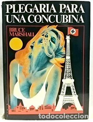 Libros: PLEGARIA PARA UNA CONCUBINA - Marshall,Bruce - Foto 1