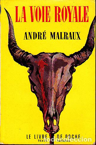 Libros: LA VOIE ROYALE. - MALRAUX, Andr&eacute;. - Foto 1
