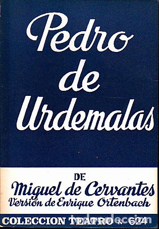 Libros: PEDRO DE URDEMALAS. - CERVANTES, Miguel de. - Foto 1
