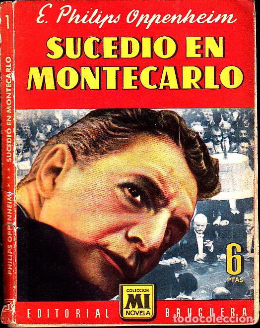 Libros: SUCEDI&Oacute; EN MONTECARLO. - OPPENHEIM, E. Ph. - Foto 1