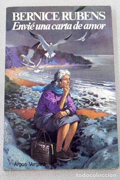 Libros: Envi&eacute; una carta de amor.- Rubens, Bernice - Foto 1