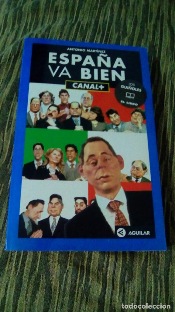 Libros: ESPA&Ntilde;A VA BIEN.- ANTONIO MARTINEZ - Foto 1