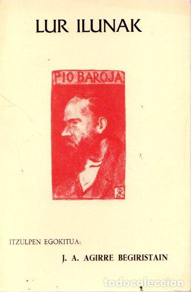 Libros: Lur ilunak - Baroja, P&iacute;o - Foto 1
