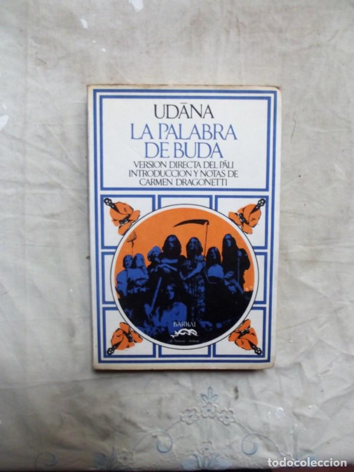 Libros: UDANA LA PALABRA DE BUDA VERSION DIRECTA DEL PALI - Foto 1