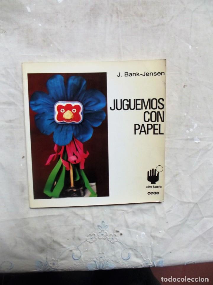 Libros: JUGUEMOS CON PAPEL  DE J. BANK - JENSEN - Foto 1