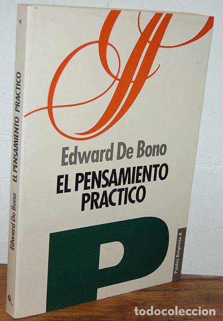 Libros: EL PENSAMIENTO PR&Aacute;CTICO - EDWARD DE BONO - Foto 1