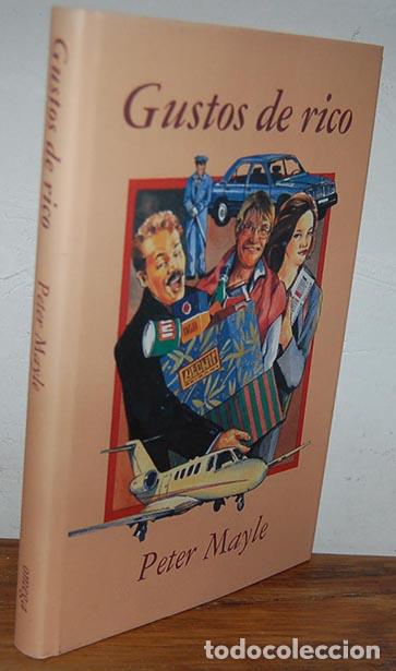 Libros: GUSTOS DE RICO - PETER MAYLE - Foto 1