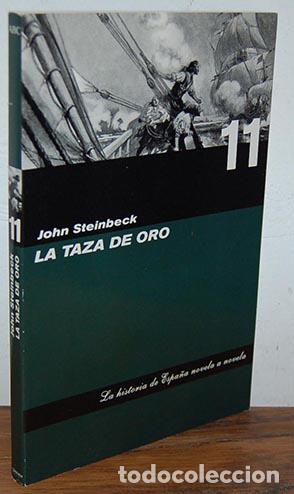 Libros: LA TAZA DE ORO - JOHN STEINBECK - Foto 1