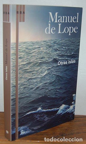 Libros: OTRAS ISLAS - MANUEL DE LOPE - Foto 1