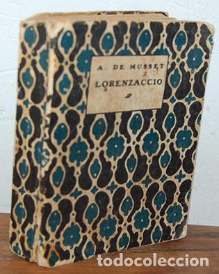 Libros: LORENZACCIO - A. DE MUSSET, (dibujos) BARRADAS - Foto 1