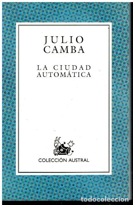 Libros: LA CIUDAD AUTOM&Aacute;TICA. - Foto 1