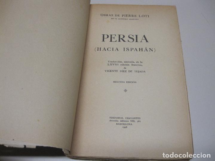 Libros: PERSIA: HACIA ISPAHAN - LOTI, PIERRE - Foto 5