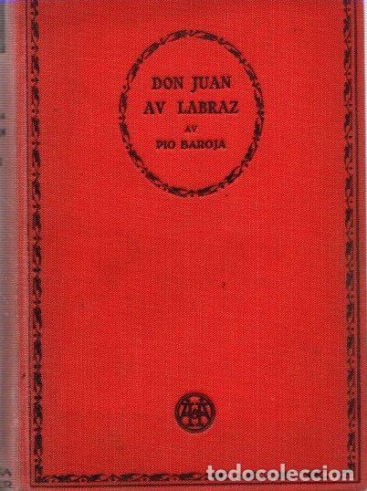 Libros: Don Juan av Labraz - Baroja, P&iacute;o - Foto 1