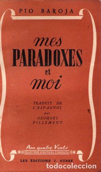Libros: Mes paradoxes et moi - Baroja, P&iacute;o - Foto 1